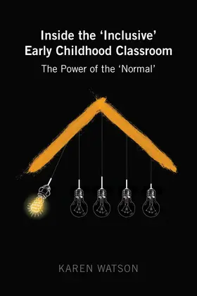 Watson |  Inside the 'Inclusive' Early Childhood Classroom | eBook | Sack Fachmedien