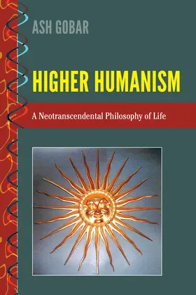 Gobar |  Higher Humanism | eBook | Sack Fachmedien