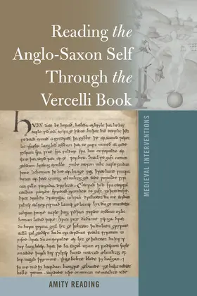 Reading |  Reading the Anglo-Saxon Self Through the Vercelli Book | eBook | Sack Fachmedien