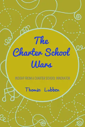 Lubben |  The Charter School Wars | eBook | Sack Fachmedien