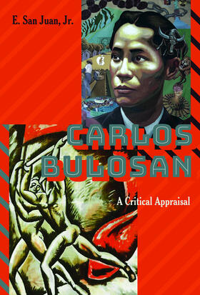 San Juan, Jr. / San Juan |  Carlos Bulosan—Revolutionary Filipino Writer in the United States | eBook | Sack Fachmedien