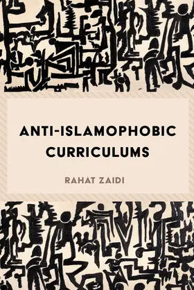 Zaidi |  Anti-Islamophobic Curriculums | eBook | Sack Fachmedien