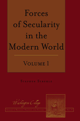 Strehle |  Forces of Secularity in the Modern World | eBook | Sack Fachmedien