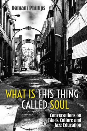 Phillips |  What Is This Thing Called Soul | eBook | Sack Fachmedien