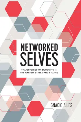 Siles |  Networked Selves | eBook | Sack Fachmedien