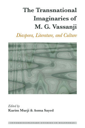 Murji / Sayed |  The Transnational Imaginaries of M. G. Vassanji | eBook | Sack Fachmedien