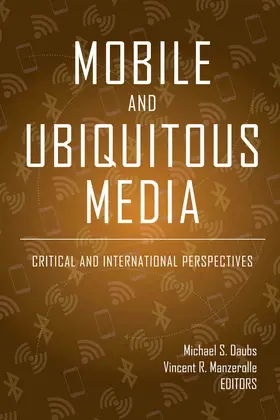 Daubs / Manzerolle |  Mobile and Ubiquitous Media | eBook | Sack Fachmedien