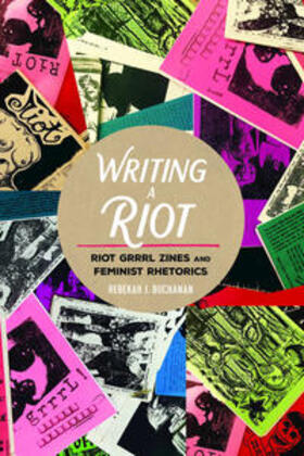 Buchanan |  Writing a Riot | eBook | Sack Fachmedien