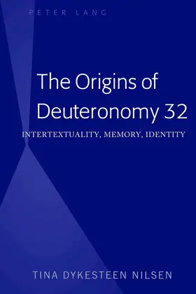 Nilsen |  The Origins of Deuteronomy 32 | eBook | Sack Fachmedien