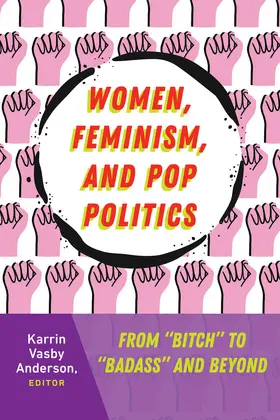 Anderson |  Women, Feminism, and Pop Politics | eBook | Sack Fachmedien