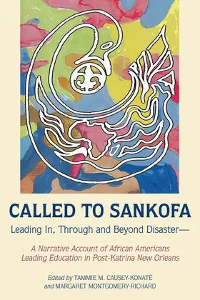 Causey-Konaté / Montgomery-Richard |  Called to Sankofa | eBook | Sack Fachmedien