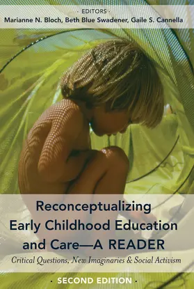 Cannella / Bloch / Swadener |  Reconceptualizing Early Childhood Education and Care—A Reader | eBook | Sack Fachmedien