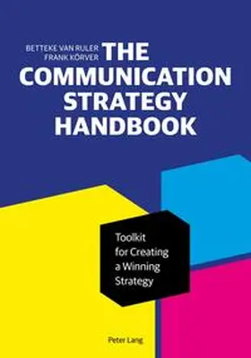 Körver / van Ruler | The Communication Strategy Handbook | Buch | 978-1-4331-5483-6 | sack.de