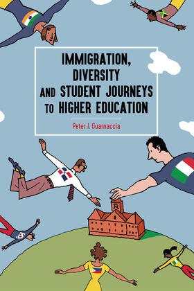 Guarnaccia |  Immigration, Diversity and Student Journeys to Higher Education | eBook | Sack Fachmedien