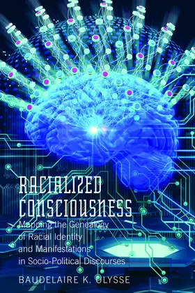 Ulysse |  Racialized Consciousness | eBook | Sack Fachmedien