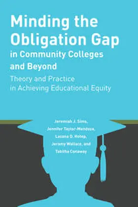 Taylor-Mendoza / Conaway / Sims |  Minding the Obligation Gap in Community Colleges and Beyond | eBook | Sack Fachmedien