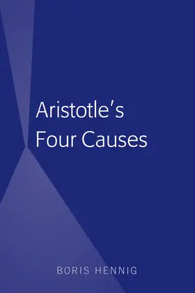 Hennig |  Aristotle's Four Causes | eBook | Sack Fachmedien