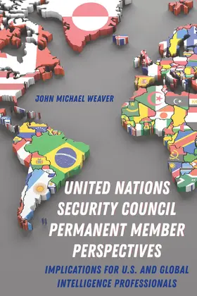 Weaver |  United Nations Security Council Permanent Member Perspectives | eBook | Sack Fachmedien