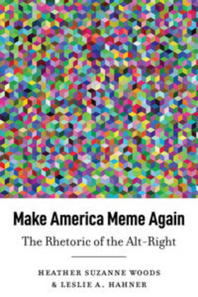 Woods / Hahner |  Make America Meme Again | eBook | Sack Fachmedien