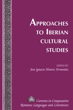 Alvarez Fernandez |  Approaches to Iberian Cultural Studies | eBook | Sack Fachmedien