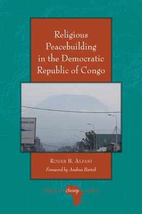 Alfani |  Religious Peacebuilding in the Democratic Republic of Congo | eBook | Sack Fachmedien