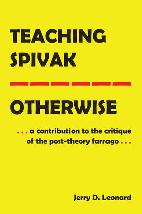 Leonard |  Teaching Spivak—Otherwise | eBook | Sack Fachmedien