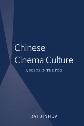 Jinhua |  Chinese Cinema Culture | eBook | Sack Fachmedien