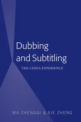 Ma / Xie |  Dubbing and Subtitling | eBook | Sack Fachmedien