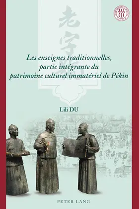 Du |  Les enseignes traditionnelles, partie intégrante du patrimoine culturel immatériel de Pékin | eBook | Sack Fachmedien