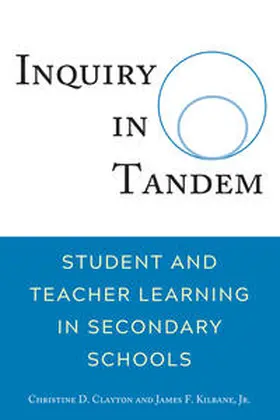 Clayton / Kilbane, Jr. / Kilbane |  Inquiry in Tandem | eBook | Sack Fachmedien