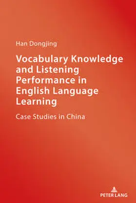 Han |  Vocabulary Knowledge and Listening Performance in English Language Learning | eBook | Sack Fachmedien