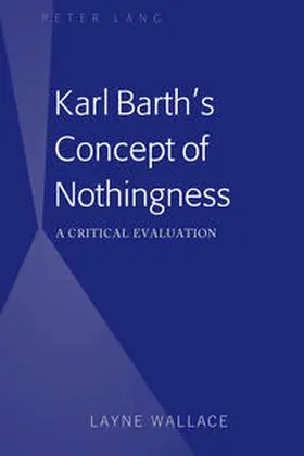 Wallace |  Karl Barth’s Concept of Nothingness | eBook | Sack Fachmedien