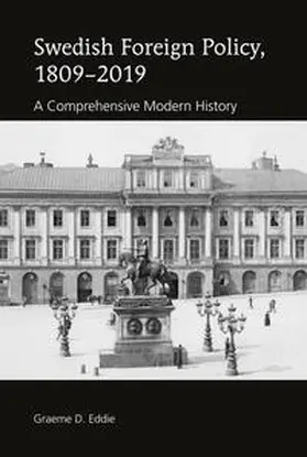 Eddie |  Swedish Foreign Policy, 1809–2019 | eBook | Sack Fachmedien