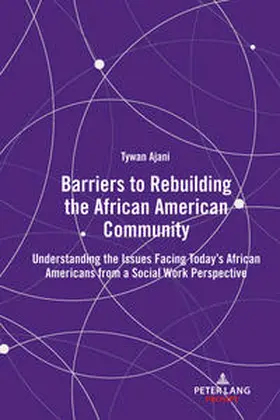 Ajani |  Barriers to Rebuilding the African American Community | eBook | Sack Fachmedien