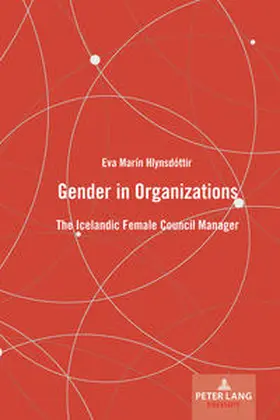 Hlynsdóttir |  Gender in Organizations | eBook | Sack Fachmedien