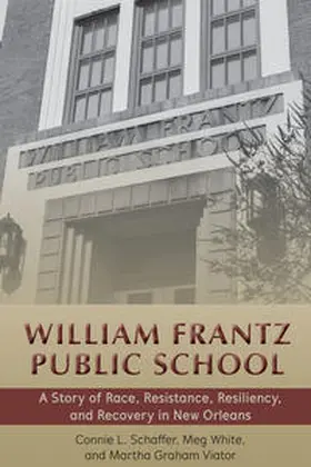 Schaffer / White / Viator |  William Frantz Public School | eBook | Sack Fachmedien