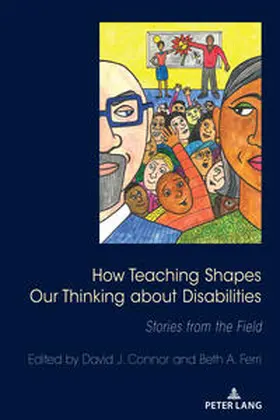 Connor / Ferri |  How Teaching Shapes Our Thinking About Disabilities | eBook | Sack Fachmedien