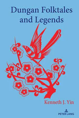 Yin |  Dungan Folktales and Legends | eBook | Sack Fachmedien