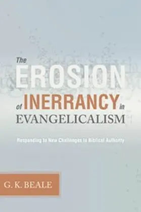 Beale |  The Erosion of Inerrancy in Evangelicalism | eBook | Sack Fachmedien