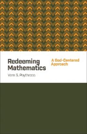 Poythress |  Redeeming Mathematics | eBook | Sack Fachmedien