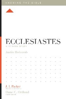 Holcomb / Ortlund |  Ecclesiastes | eBook | Sack Fachmedien