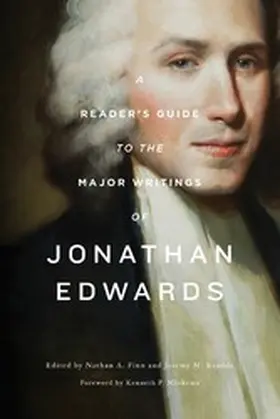 Finn / Kimble |  A Reader's Guide to the Major Writings of Jonathan Edwards | eBook | Sack Fachmedien