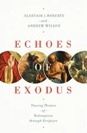 Roberts / Wilson |  Echoes of Exodus | eBook | Sack Fachmedien