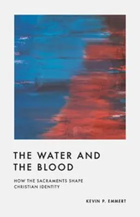 Emmert |  The Water and the Blood | eBook | Sack Fachmedien