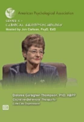 Gallagher-Thompson |  Cognitive-Behavioral Therapy for Late-Life Depression | Sonstiges |  Sack Fachmedien