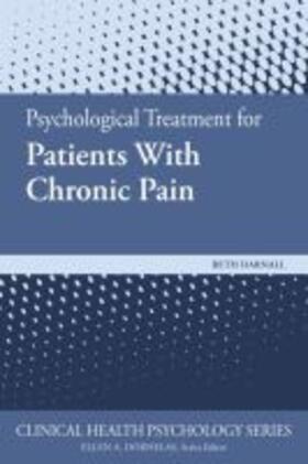 Darnall |  Psychological Treatment for Patients with Chronic Pain | Buch |  Sack Fachmedien