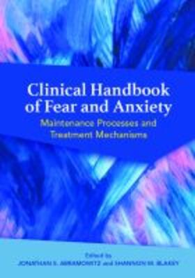 Abramowitz / Blakey |  Clinical Handbook of Fear and Anxiety | Buch |  Sack Fachmedien