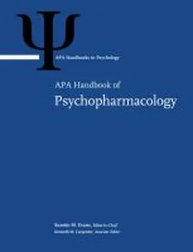 Evans / Carpenter |  APA Handbook of Psychopharmacology | Buch |  Sack Fachmedien