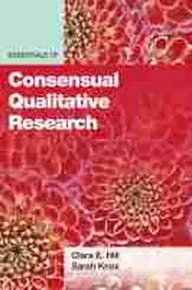 Hill / Knox |  Essentials of Consensual Qualitative Research | Buch |  Sack Fachmedien