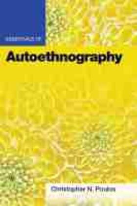 Poulos |  Essentials of Autoethnography | Buch |  Sack Fachmedien